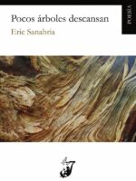 Pocos árboles descansan