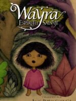Wayra:Espíritu salvaje