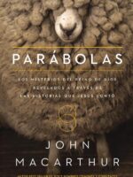 Parábolas:Los misterios del reino de Dios revelados a través de las historias que Jesús contó