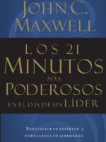 Los 21 minutos más poderosos en el día de un líder