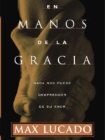 En manos de la gracia