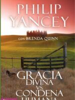 Gracia divina vs. condena humana