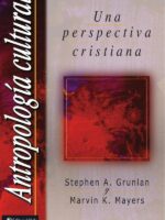 Antropología cultural:Una perspectiva cristiana