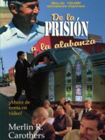 De la prisión a la alabanza