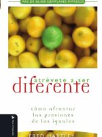 Atrévete a ser diferente:Cómo afrontar las presiones de los iguales