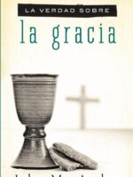 La verdad sobre la gracia