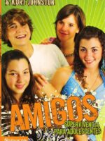Amigos:Supervivencia para adolescentes