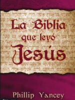 La Biblia que leyó Jesús