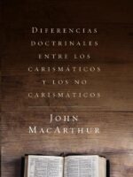 Diferencias doctrinales entre los carismáticos y los no carismáticos