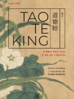 Tao te king :Libro del Tao y de su virtud