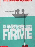El amor debe ser firme:Nuevas esperanzas para hogares en crisis