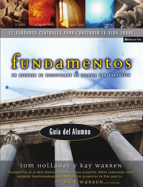 Fundamentos – Guía del alumno:Un recurso de discipulado de iglesia con propósito