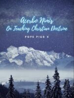 Acerbo Nimis. On teaching Christian Doctrine.