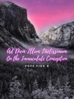 Ad Diem Illum Laetissimum. On the Immaculate Conception.
