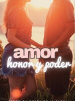 Amor, honor y poder