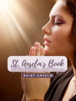 Saint Anselm´s Book of Meditations and Prayers