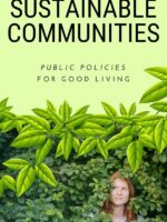 Sustainable Communities. Public Policies for Good Living.