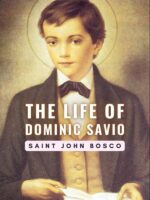 The Life of Dominic Savio