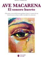 Ave Macarena:El sonoro huerto