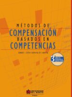 Métodos de compensación basados en competencias:3ra. Edición revisada y aumentada