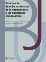 Estudios de derecho contractual:de la compraventa a las economías colaborativas