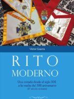 Rito Moderno:Una mirada desde el siglo XXI a la vuelta del 300 aniversario