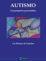 Autismo:Una perspectiva psicoanalítica