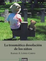 La traumática desolación de los niños