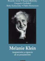 Melanie Klein:Surgimiento y vigencia de su pensamiento