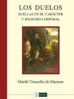 Los duelos:Huellas en el carácter y registro corporal