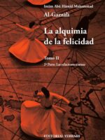 La alquimia de la felicidad - Tomo 2:2ª Parte: Las relaciones mutuas