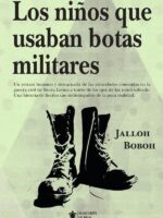 Los niños que usaban botas militares