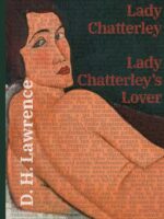 El amante de Lady Chatterley - Lady Chatterley’s Lover:Texto paralelo bilingüe - Bilingual edition: Inglés - Español / English - Spanish