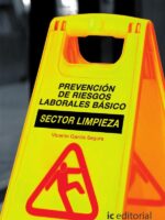 Prevención de riesgos laborales básico. Sector limpieza