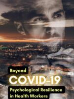 Beyond COVID-19: Psychological Resilience in Health Workers