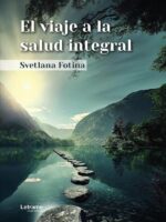 El viaje a la salud integral