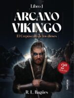 Arcano Vikingo:El crepúsculo de los dioses. Libro 1