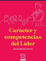 Carácter y competencias del líder