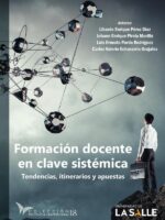 Formación docente en clave sistémica:tendencias, itinerarios y apuestas