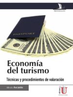 Economía del turismo:TÉCNICAS Y PROCEDIMIENTOS DE VALORACIÓN