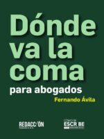 Donde va la coma :Para abogados