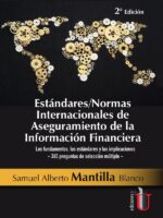 Estándares/Normas Internacionales de Aseguramiento de la Información Financiera. 2 Ed.