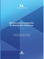 Rúbricas para la evaluación de desempeños auténticos