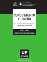 Conocimiento y dinero:La universidad de investigación y la paradoja del mercado