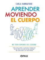 Aprender moviendo el cuerpo:No todo depende del cerebro