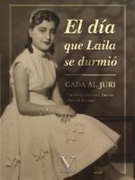 El día que Laila se durmió