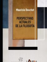 Perspectivas actuales de la filosofía