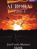 Aurora. Parte 1