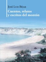 Cuentos, relatos y escritos del montón