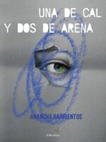 Una de cal y dos de arena